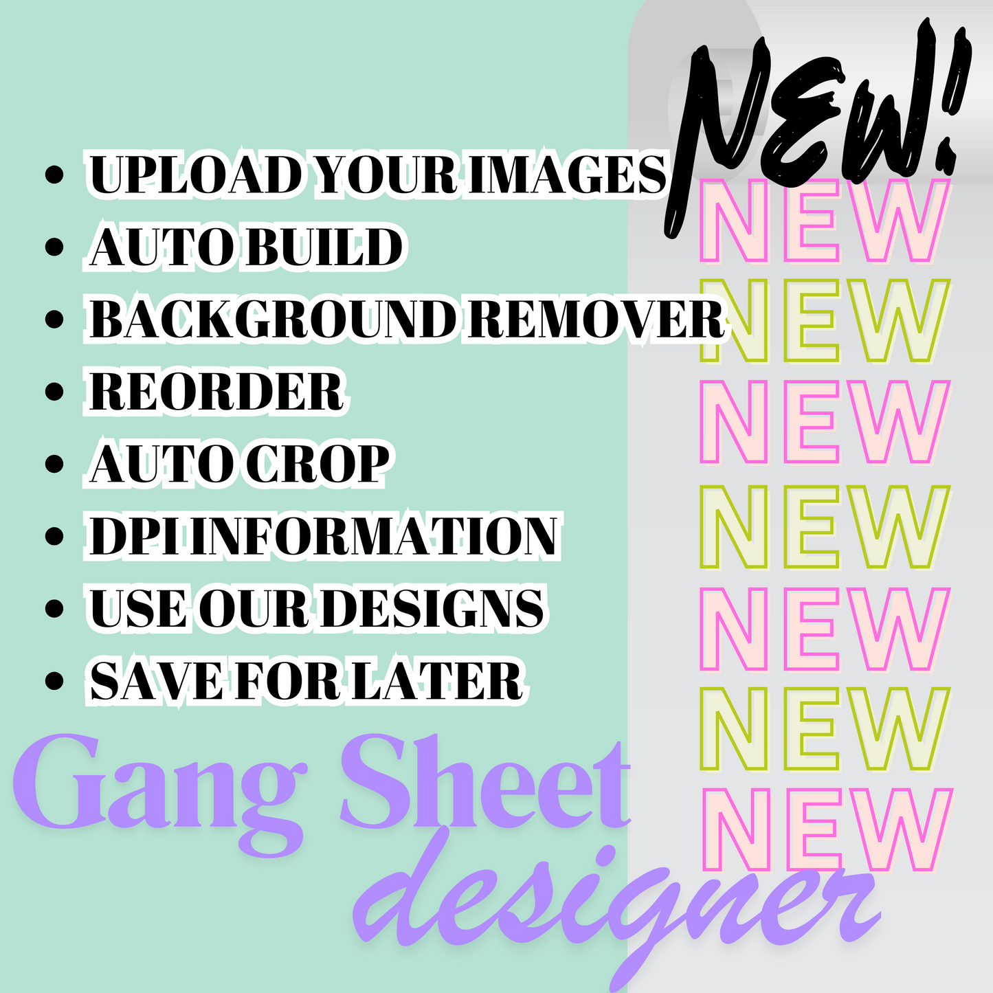 NEW GANG SHEET BUILDER